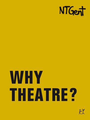 cover image of Why Theatre?
